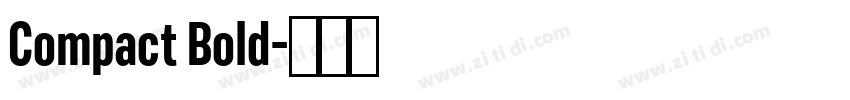 Compact Bold字体转换
